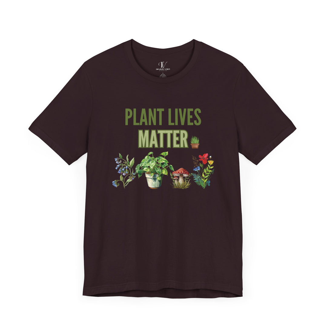 Plant Lives Matter Tee T-Shirt Printify Oxblood Black XS