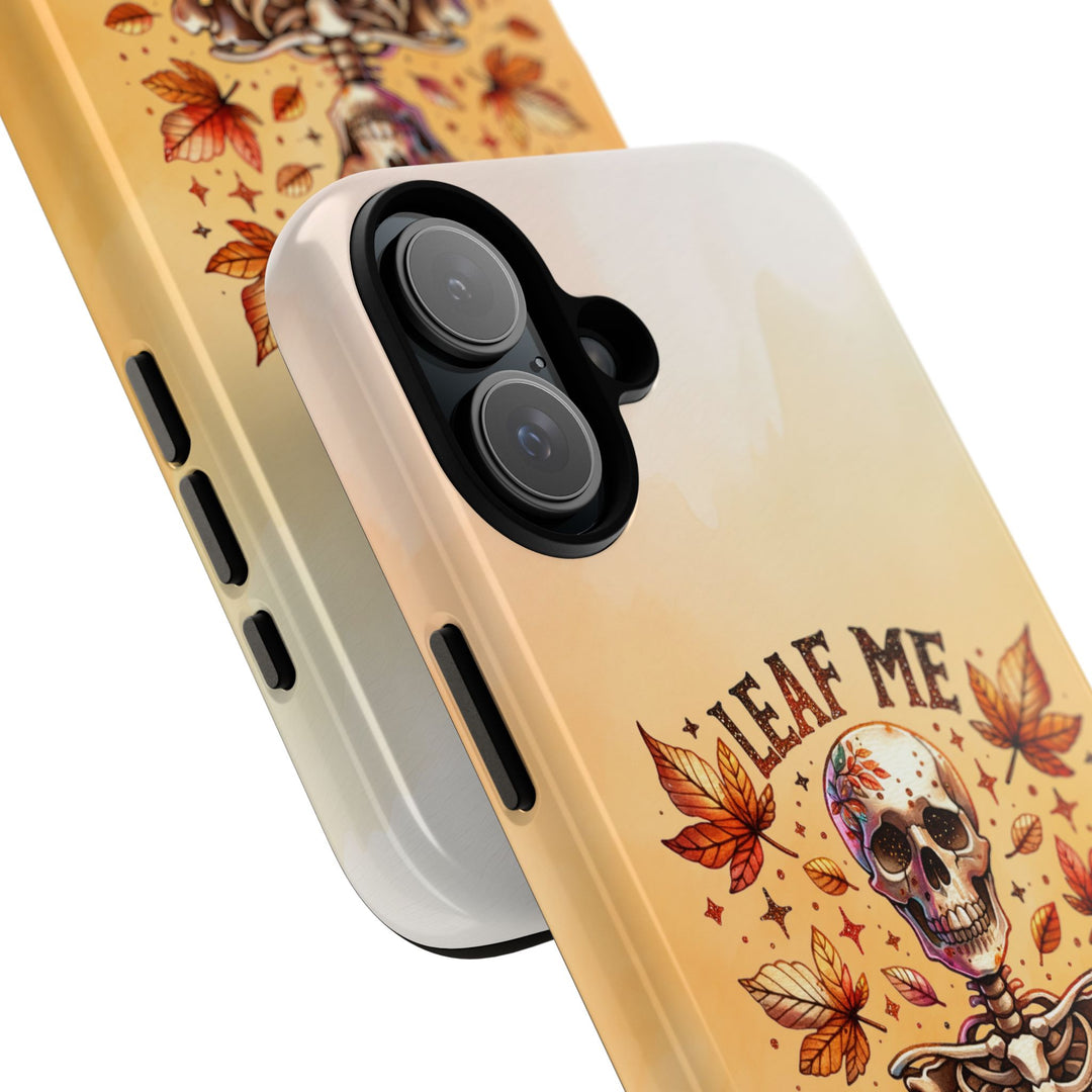 Phone Case - Leaf Me Alone Skeleton Gothic Phone Case Printify