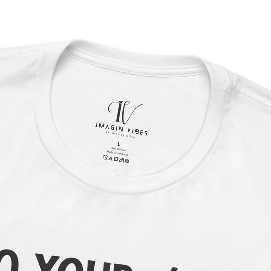 Floral Motivational Tee - DO YOUR BEST, FORGET THE REST T-Shirt Printify
