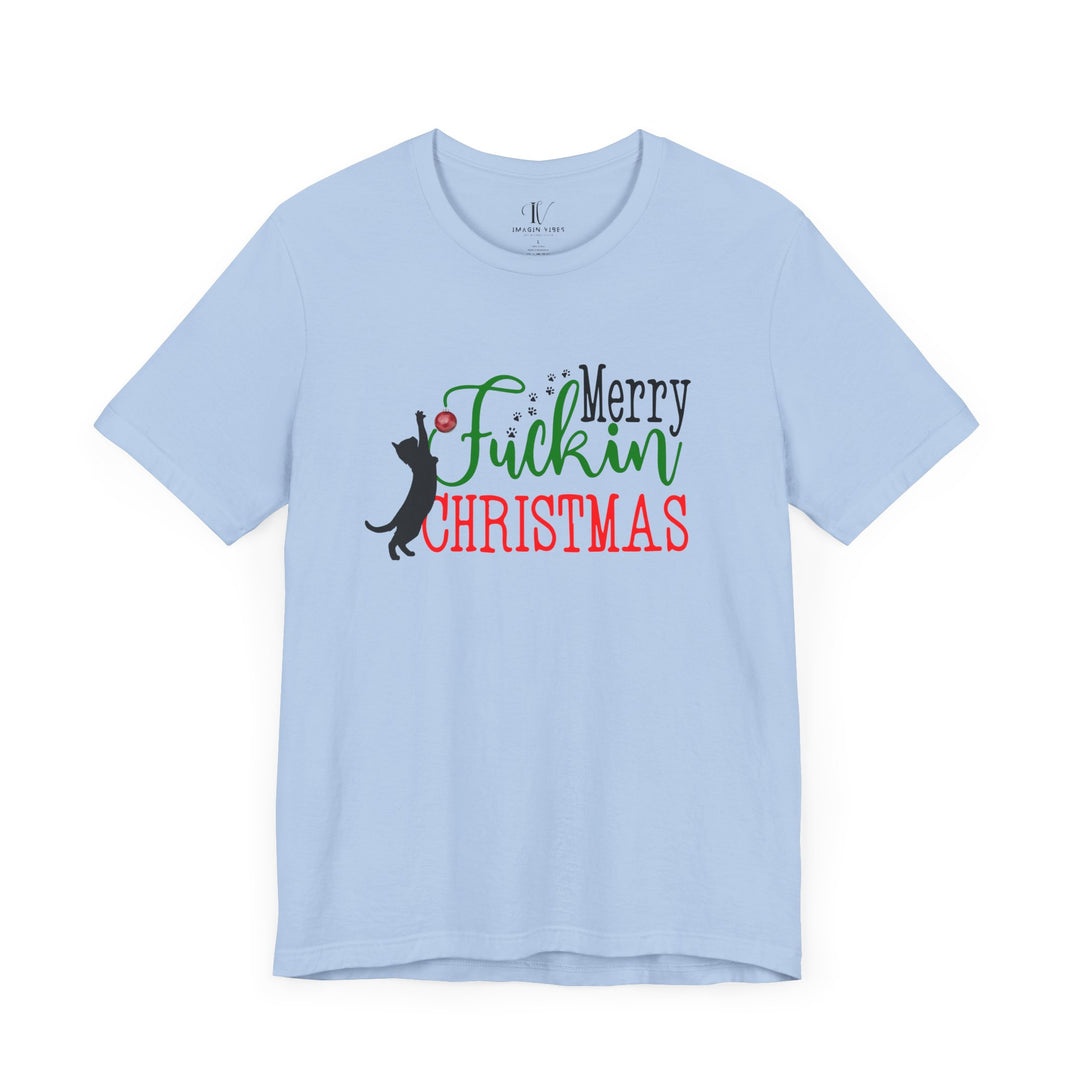 Christmas Cat Unisex Tee - Funny Festive Holiday Shirt with Profanity