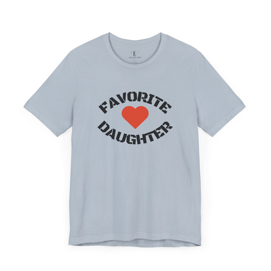 Favorite Daughter Tee T-Shirt Printify Light Blue XS