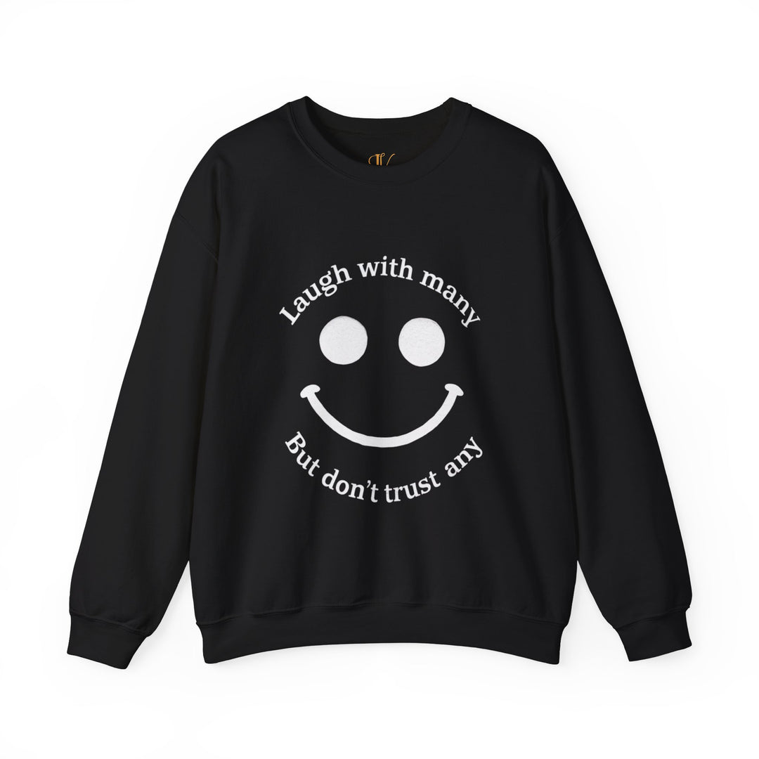 Minimalist Sweatshirt - 'Laugh with many, But don't trust any' Sweatshirt Printify S Black