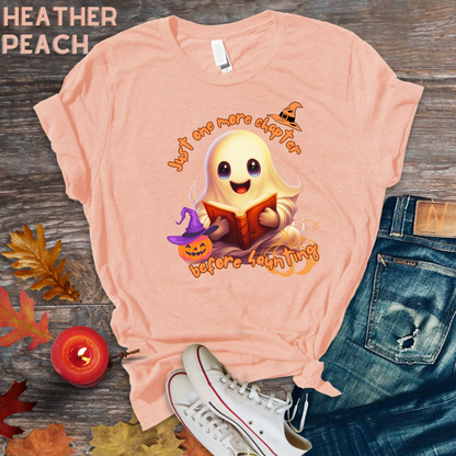 Just One More Chapter T-Shirt | Book Lover Halloween Tee - Librarian Shirt - Halloween Student Tee - Halloween Ghost Book Ghost Read Book T-Shirt   