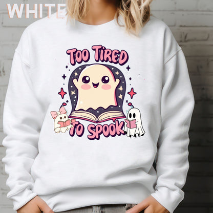 Ghost Reading Books Sweater | Bookish Halloween Sweatshirt - Halloween Teacher Gift, Librarian Halloween Hoodie, Ghost Crewneck - 'Too Tired to Spook' Sweatshirt   