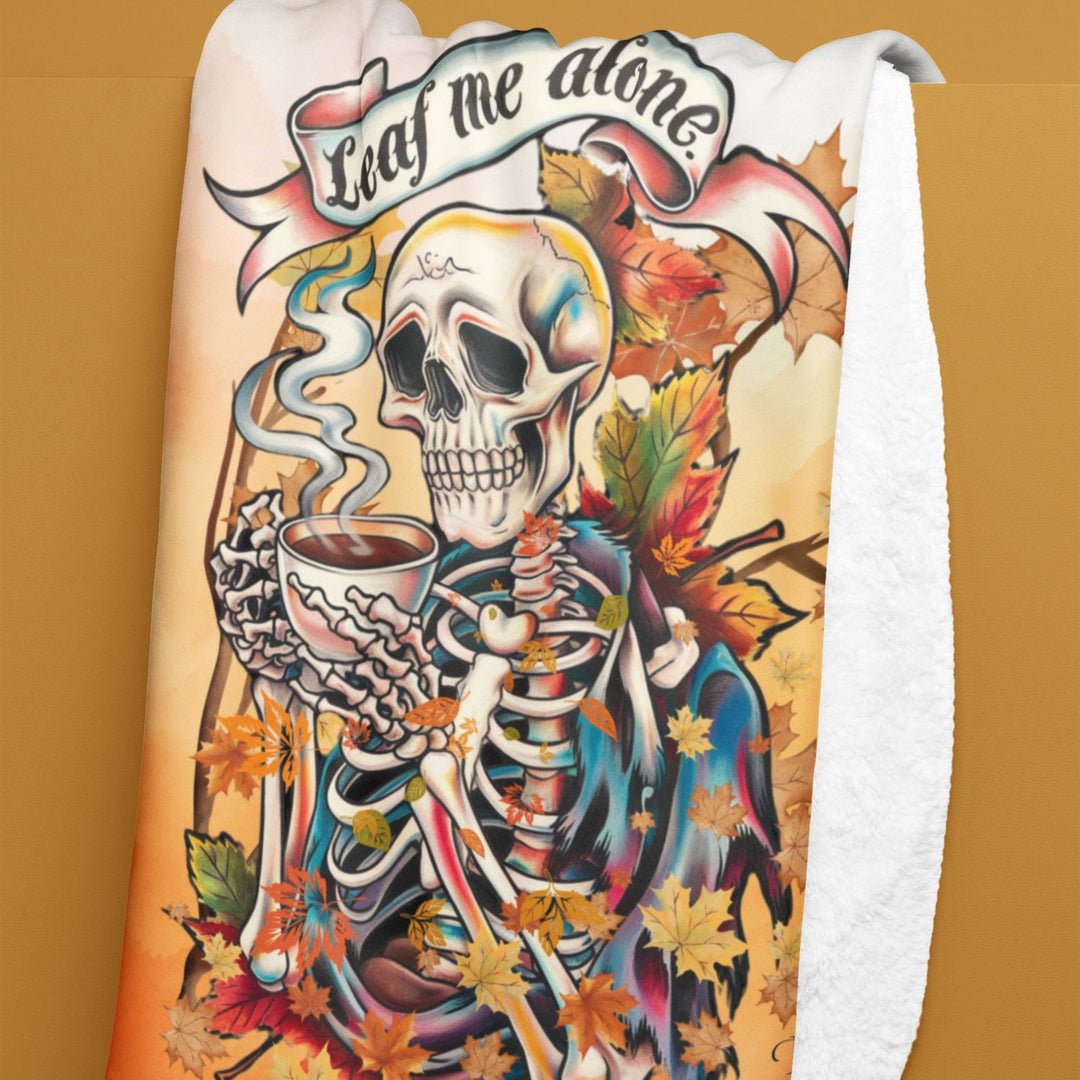 Sherpa Fleece Blanket - 'Leaf Me Alone' Gothic Skeleton
