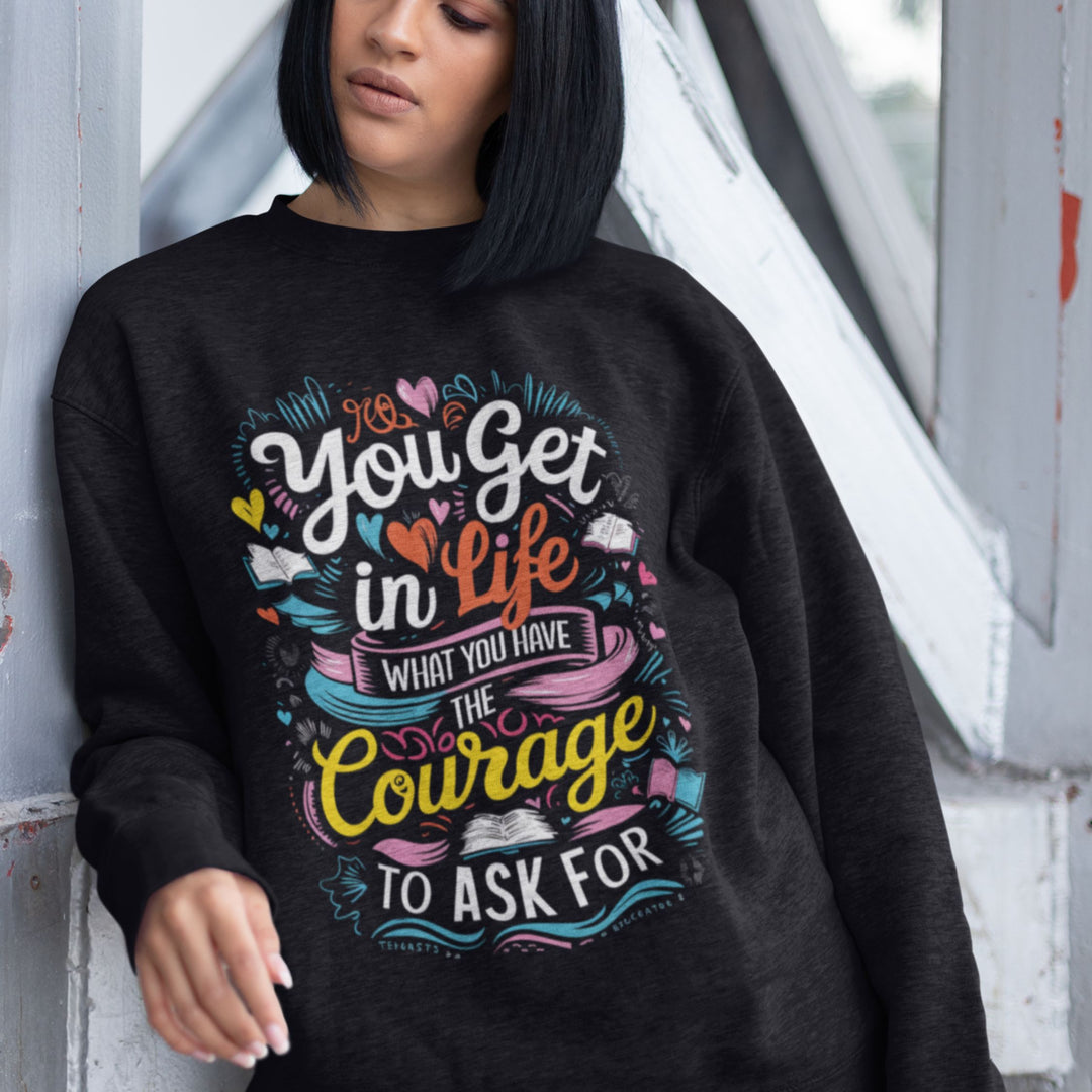 Motivational Quote Crewneck Sweatshirt Sweatshirt Printify