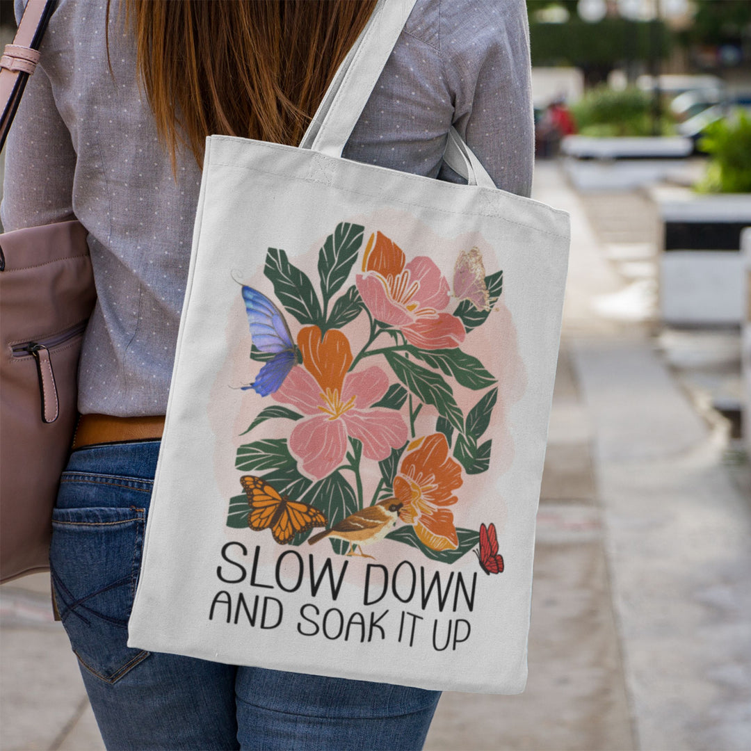 Floral Tote Bag - Slow Down and Soak It Up Bags Printify 16" × 16'' White