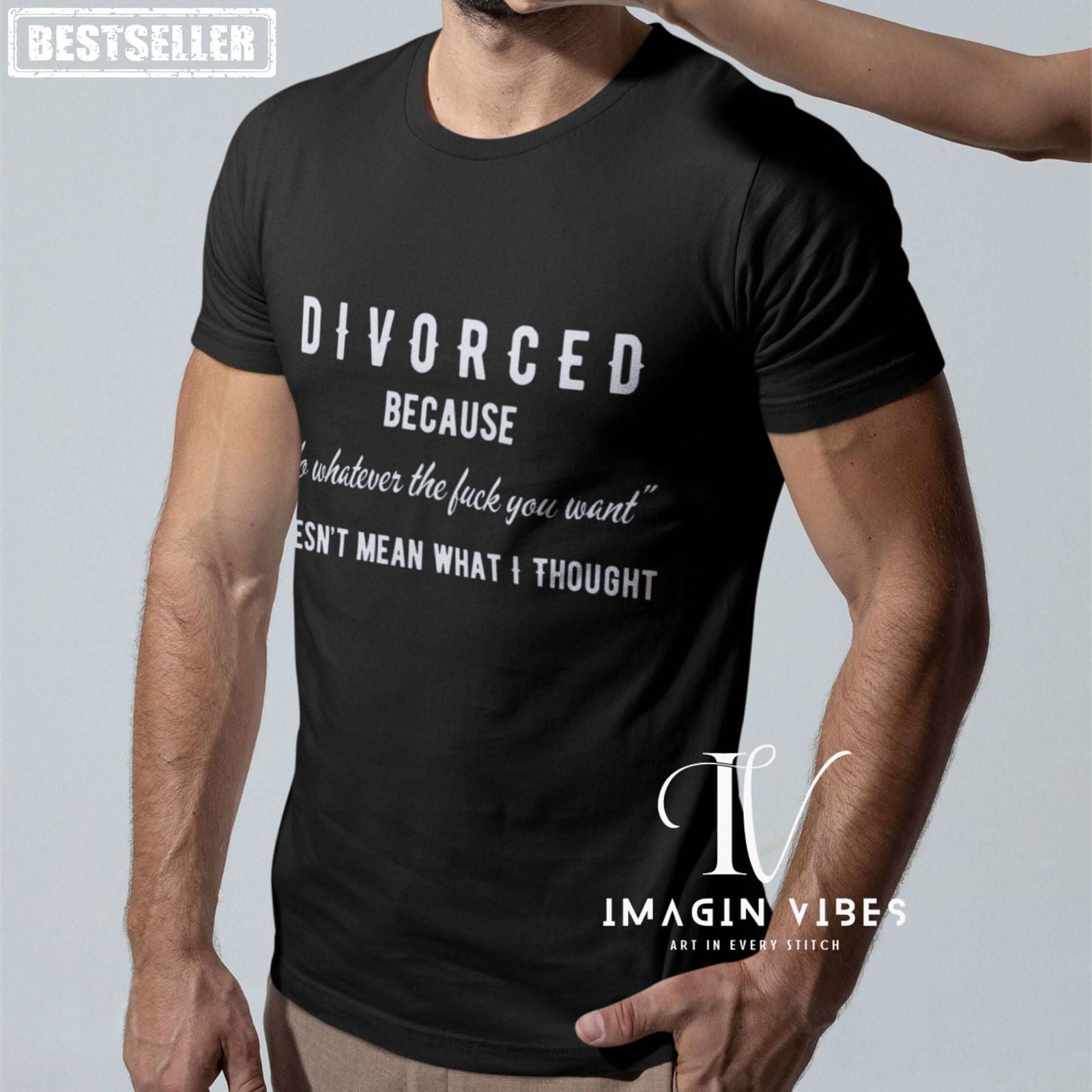 Funny Divorce Quote Tee T-Shirt Printify