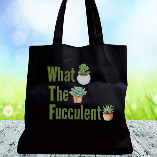 Funny Cotton Tote Bag - What The Fucculent - Gardening Pun Bags Printify