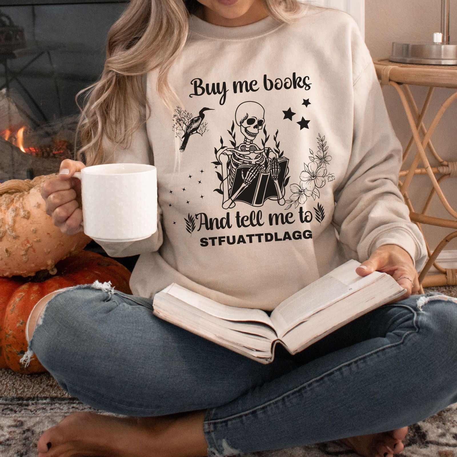 Buy Me Books & Tell Me To STFUATTDLAGG" Sweatshirt: Funny Book Lover Gift Sweatshirt Printify