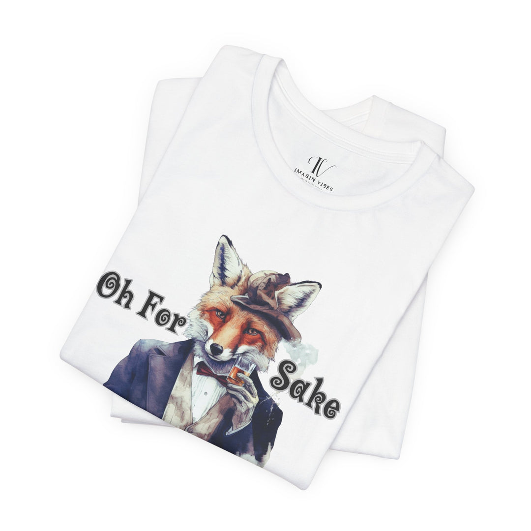 Fox Graphic Tee with 'Oh For Sake' Quote T-Shirt Printify
