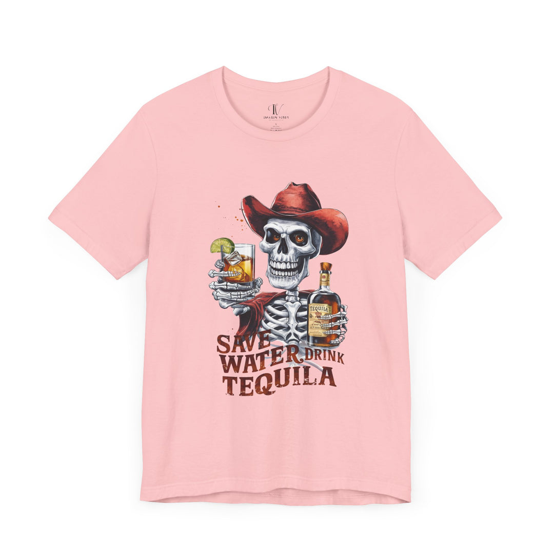 Tequila Tee - Save Water Drink Tequila T-Shirt Printify Pink XS