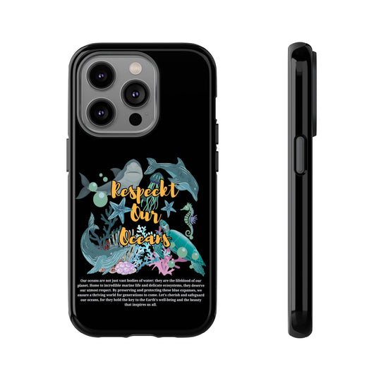 Phone Case - Respect Our Oceans Phone Case Printify iPhone 14 Pro Glossy