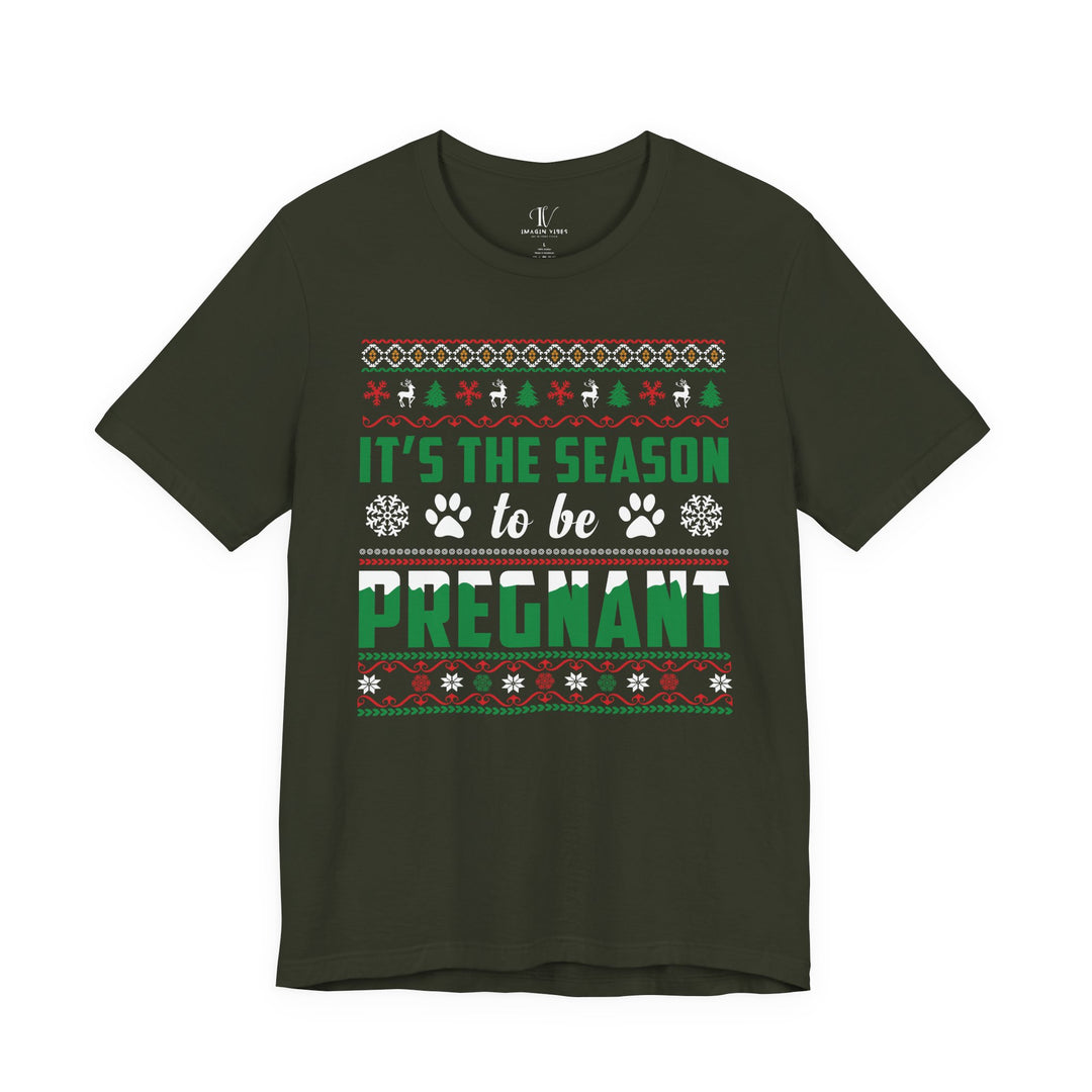 Maternity T-Shirt 'Tis the Season to Be Pregnant T-Shirt Printify Dark Olive XS