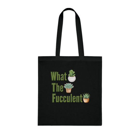 Funny Cotton Tote Bag - What The Fucculent - Gardening Pun Bags Printify One size Black