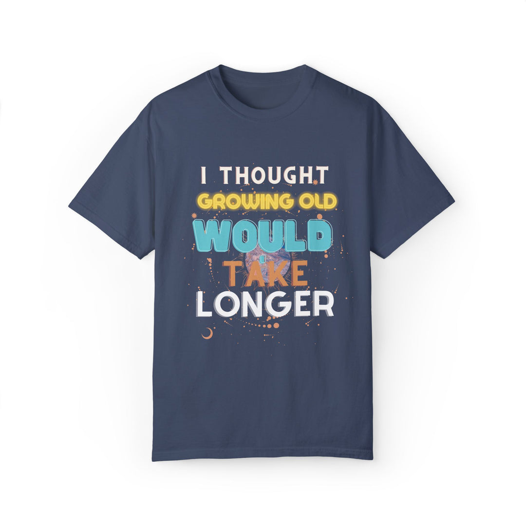 Humorous Aging Quote Unisex T-shirt T-Shirt Printify Midnight S