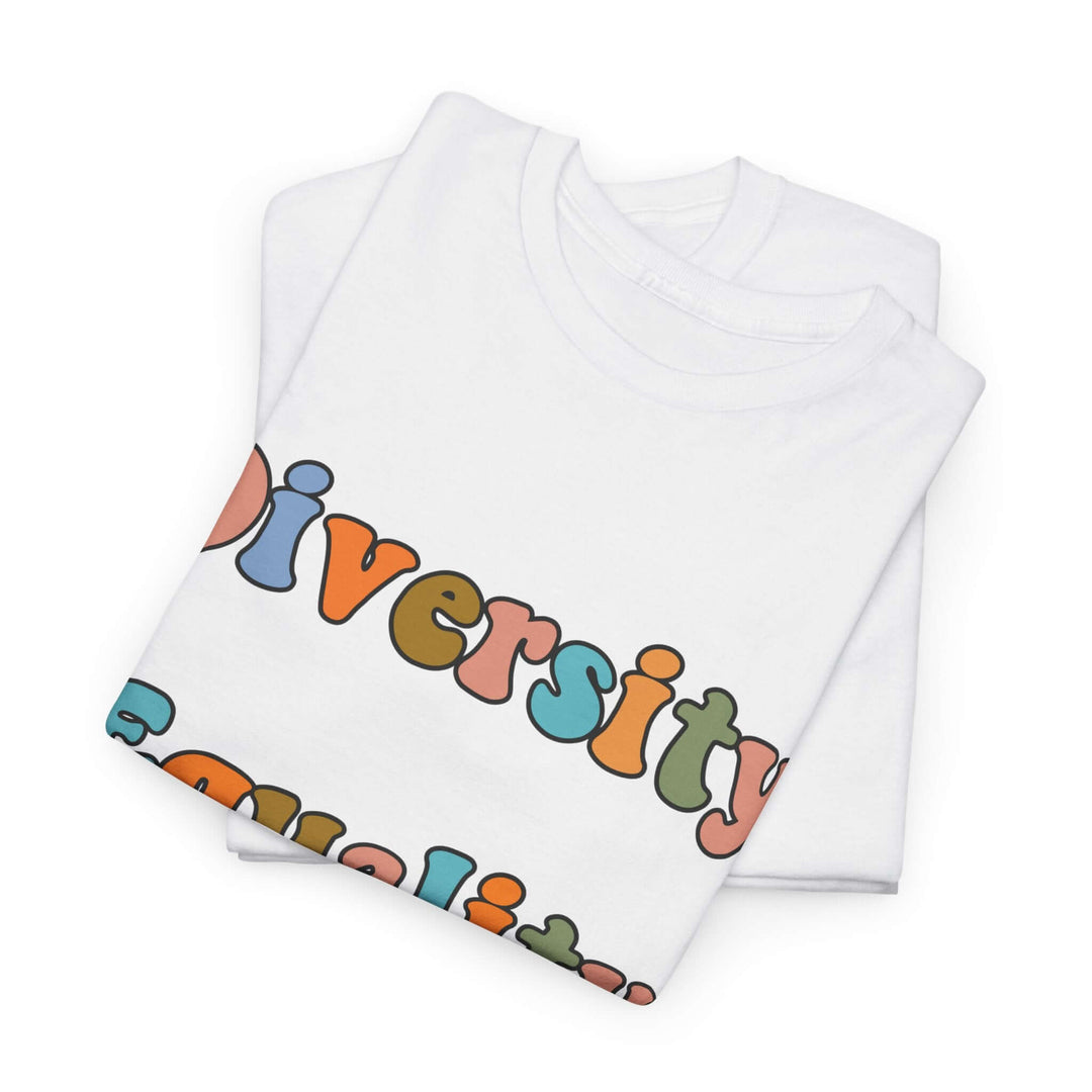Diversity Equality Unity T-Shirt — Unity Day Anti-Bullying & Equal Rights Tee T-Shirt Printify