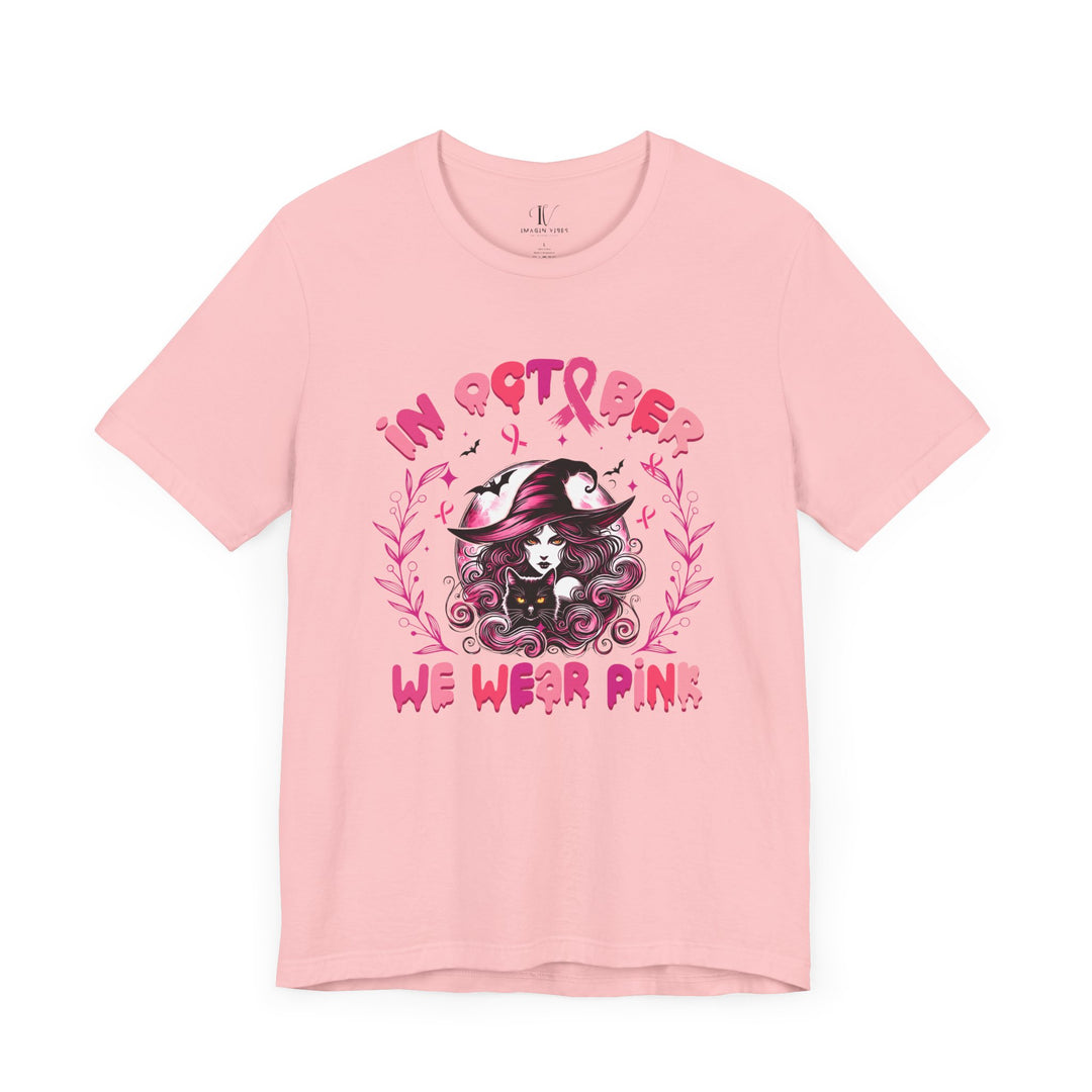 In October We Wear Pink Witch T-Shirt