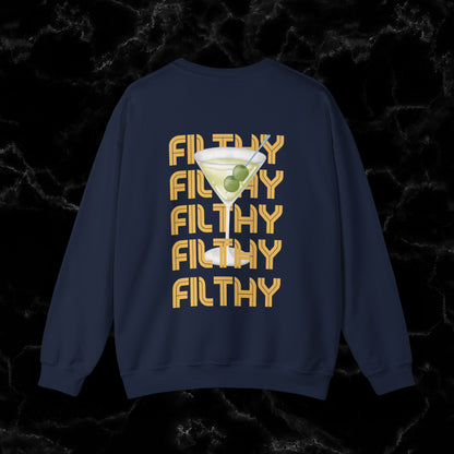 Filthy Martini Sweatshirt | Double side Print - Girls Night Out Sweatshirt S Navy 