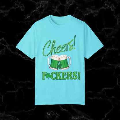 Cheers F**kers Shirt - A Bold Shamrock Statement for Irish Spirits and Good Times T-Shirt Lagoon Blue S 