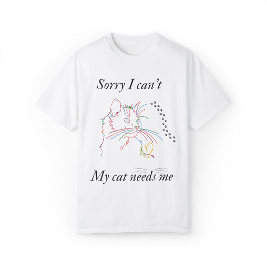 Cat Lover T-shirt - Sorry I can't My cat needs me T-Shirt Printify White S