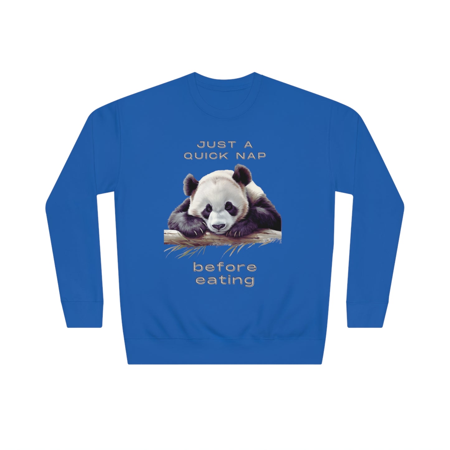 Lazy Panda Just a Quick Nap Sweatshirt | Embrace Cozy Relaxation | Funny Panda Sweatshirt Sweatshirt Team Royal S 