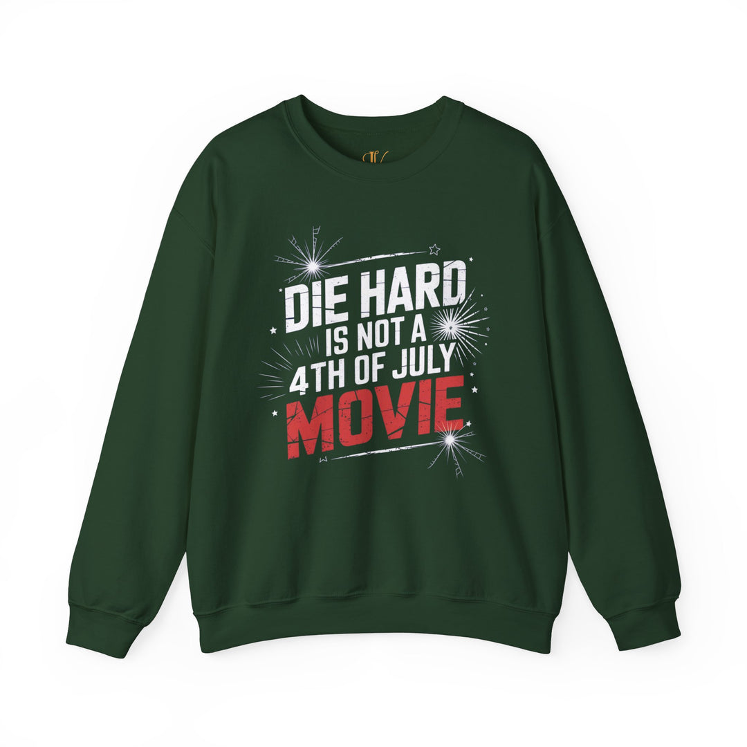 Crewneck Sweatshirt DIE HARD IS NOT A 4TH OF JULY MOVIE Sweatshirt Printify S Forest Green