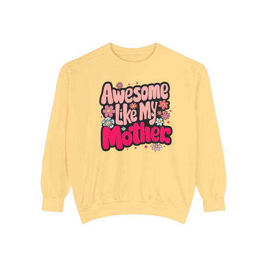 Awesome Like My Mother Sweatshirt Sweatshirt Printify Butter S