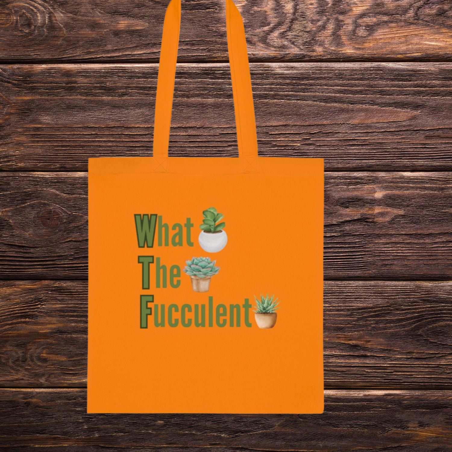 What The Fucculent Tote Bag - Humorous Plant Lover's Carryall Bags   