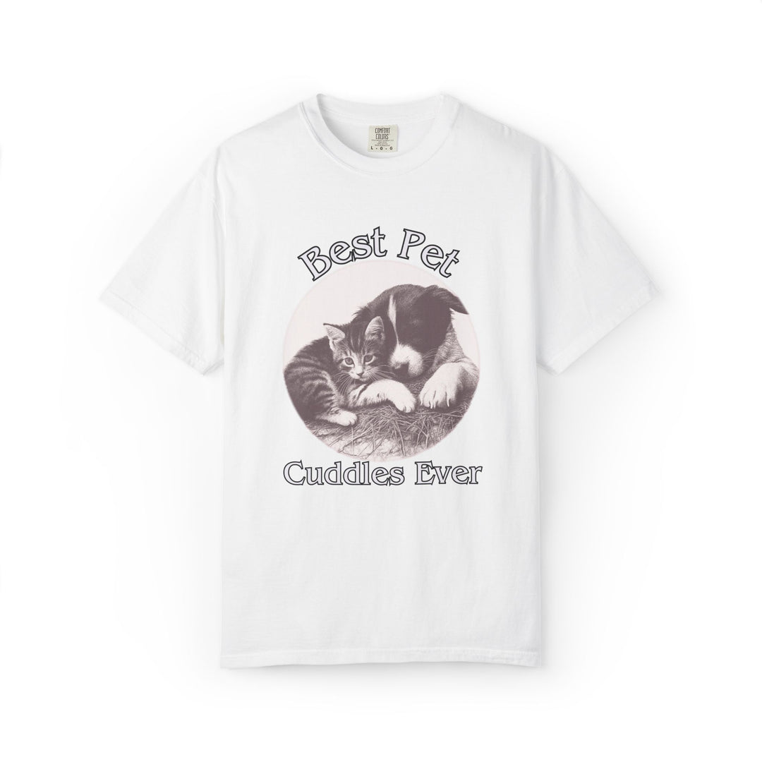 "Best Pet Cuddles Ever" T-Shirt T-Shirt Printify White M
