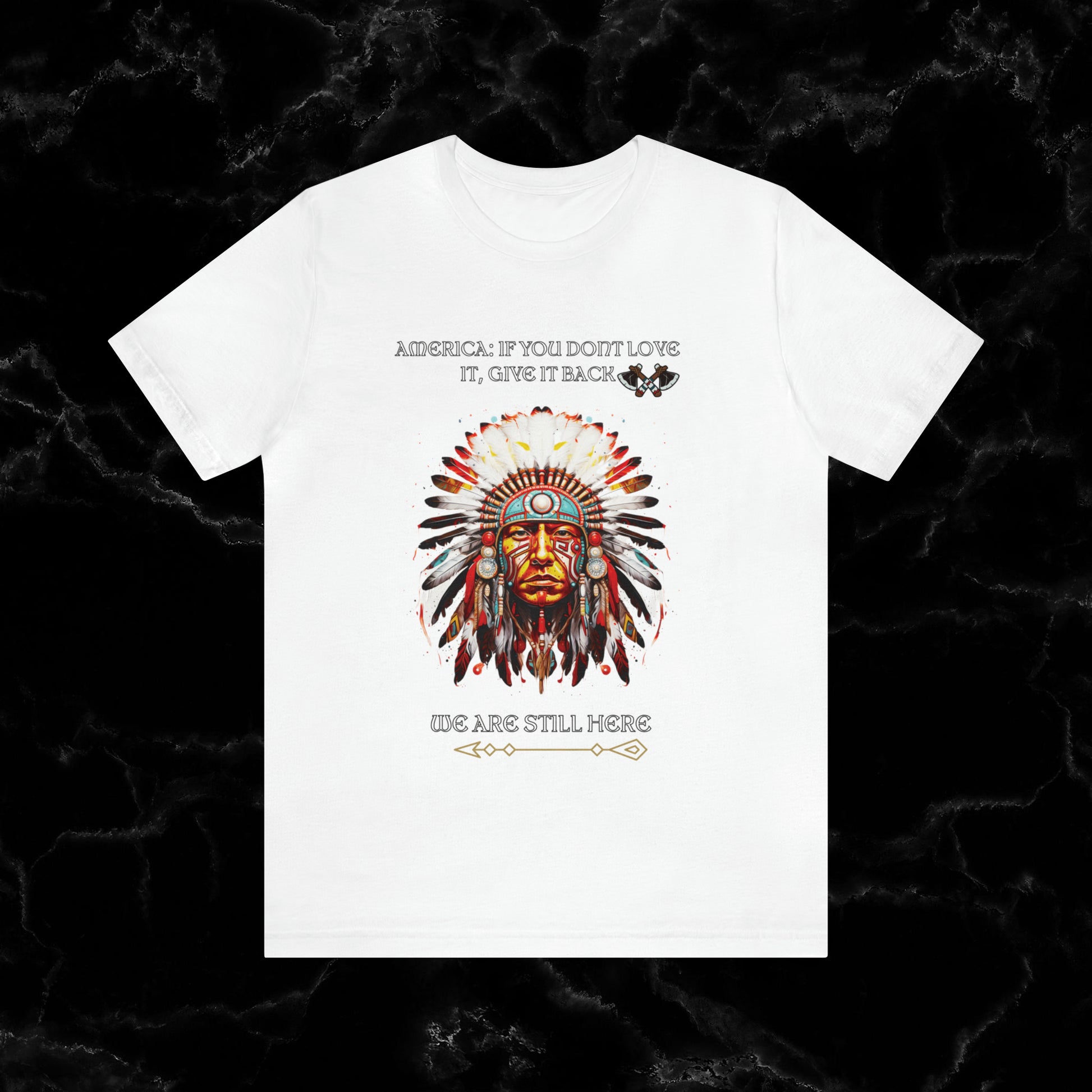 America Love it Or Give It Back Vintage T-Shirt - Indigenous Native Shirt T-Shirt White S 