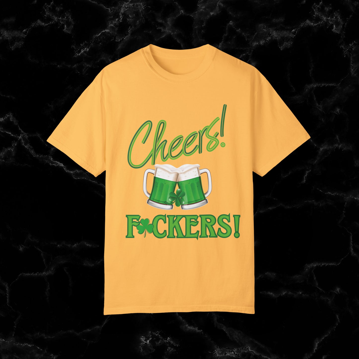 Cheers F**kers Shirt - A Bold Shamrock Statement for Irish Spirits and Good Times T-Shirt Citrus S 