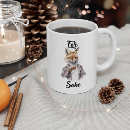 For Fox Sake: Fox Coffee Mug with Sayings - Funny Mug for Coffee Lovers, 11oz Sarcastic Mug Mug   