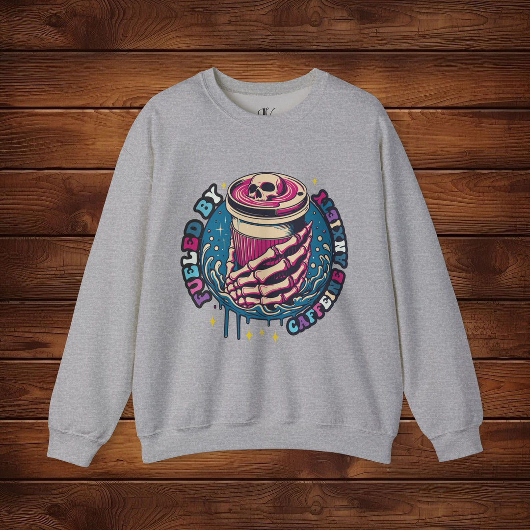 Fueled by Caffeine Anxiety Sweatshirt