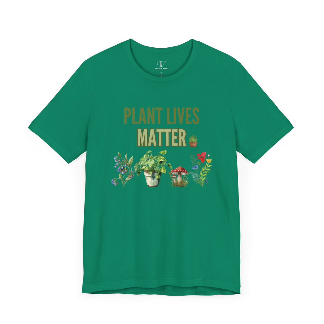 Plant Lives Matter Tee T-Shirt Printify Kelly XS