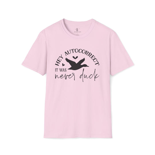 Humorous Autocorrect Duck T-Shirt T-Shirt Printify Light Pink S