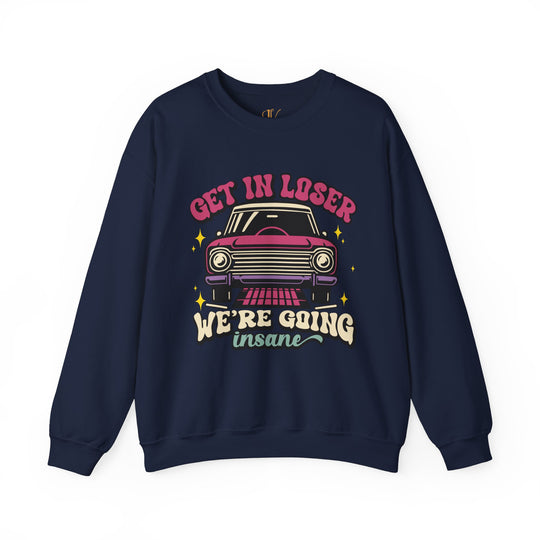 Crewneck Sweatshirt Get In Loser Retro Sweatshirt Printify S Navy