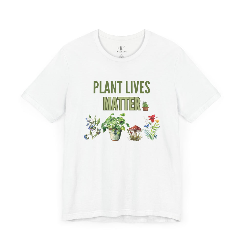 Plant Lives Matter Tee T-Shirt Printify White XS