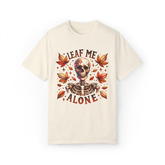 Leaf Me Alone: Skeleton Halloween T-Shirt