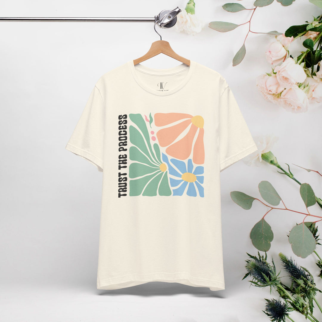 Trust the Process Floral Tee T-Shirt Printify Natural XS