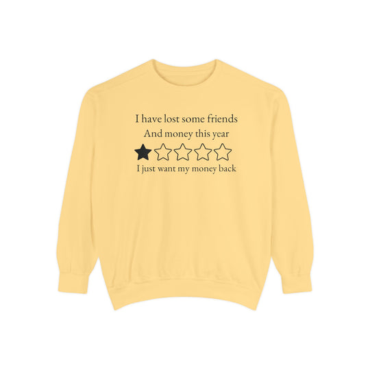 Lost Friends and Money Sweatshirt Sweatshirt Printify Butter S