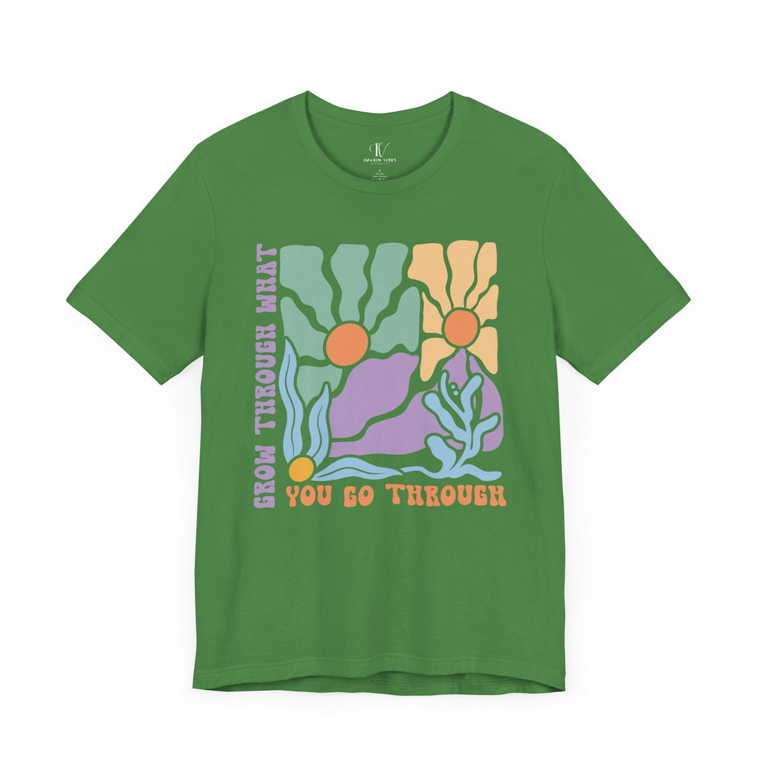 Graphic T-Shirt 'Grow Through What You Go Through' T-Shirt Printify Leaf XS