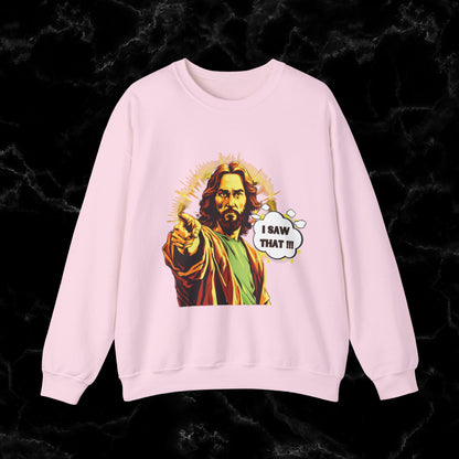 Jesus I Saw That Sweatshirt | Christian Sweatshirt - Jesus Watching Sweatshirt - Jesus Meme Aesthetic Clothing - Christian Merch Sweatshirt S Light Pink 