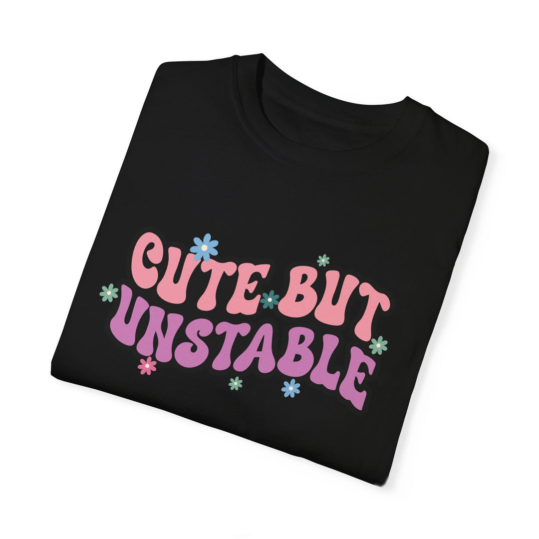 Cute But Unstable T-shirt T-Shirt Printify