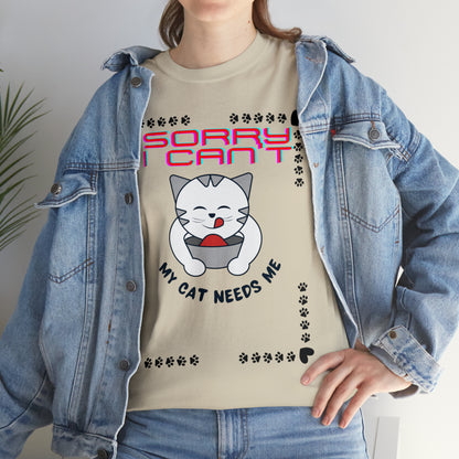Sorry I Can't My Cat Needs Me T-Shirt | Cat Mom Shirt | Cat Lover Gift | Cat Mom Gift | Animal Lover Gift for Women T-Shirt Sand S 