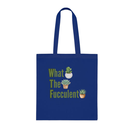 Funny Cotton Tote Bag - What The Fucculent - Gardening Pun Bags Printify One size Royal Blue