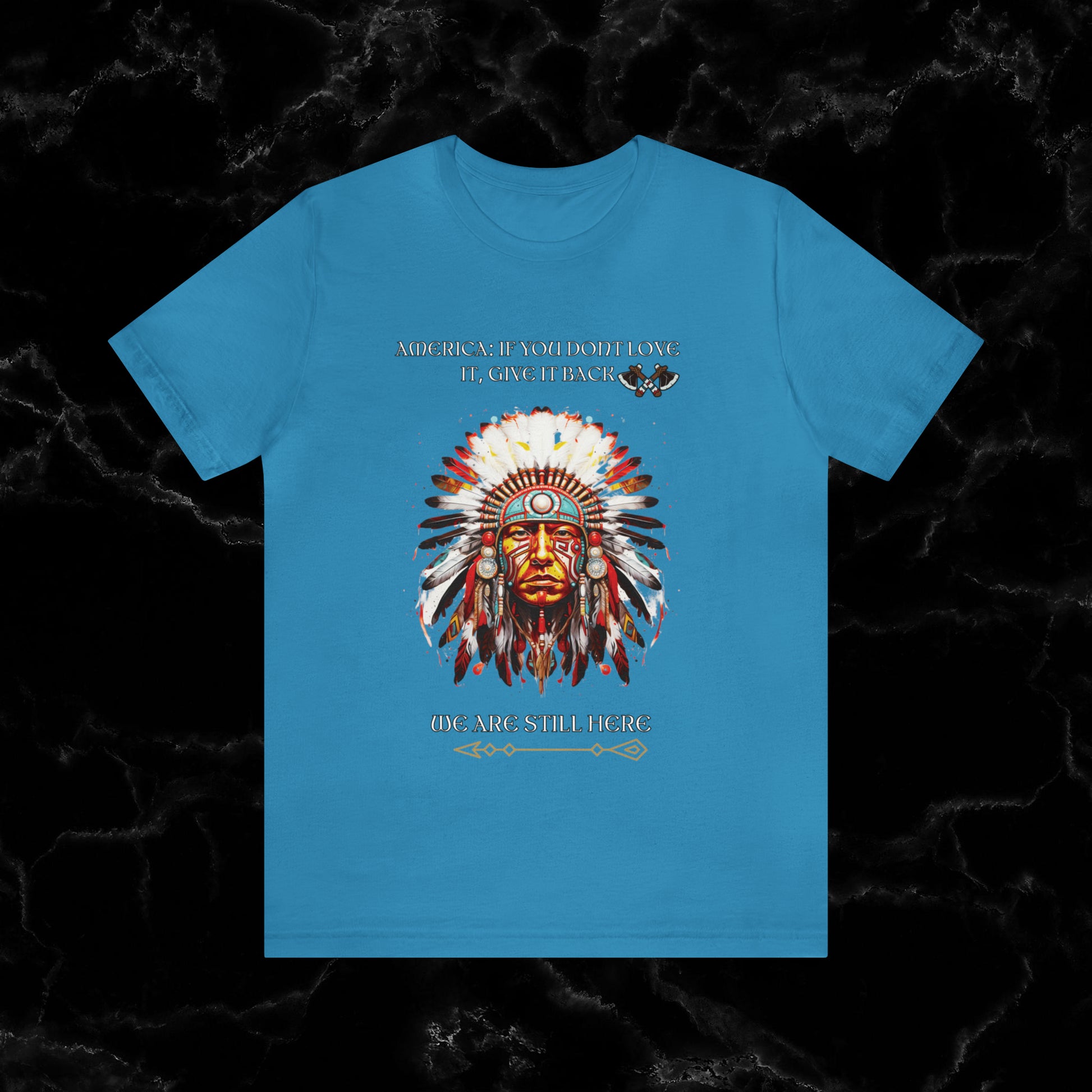 America Love it Or Give It Back Vintage T-Shirt - Indigenous Native Shirt T-Shirt Aqua S 