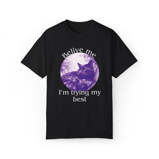 Cat Graphic T-Shirt 'Believe me I'm trying my best' T-Shirt Printify Black S