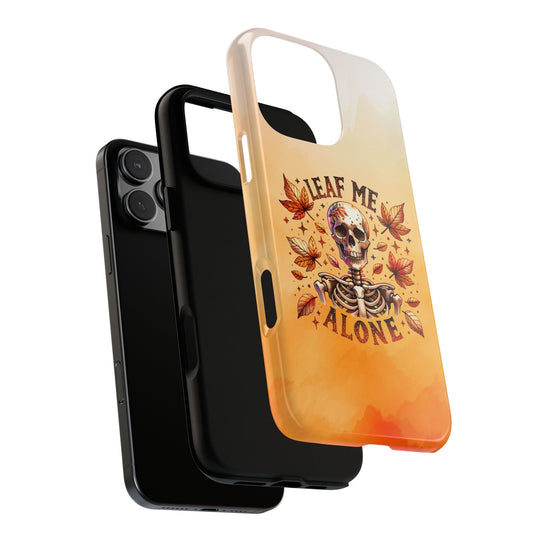 Phone Case - Leaf Me Alone Skeleton Gothic Phone Case Printify