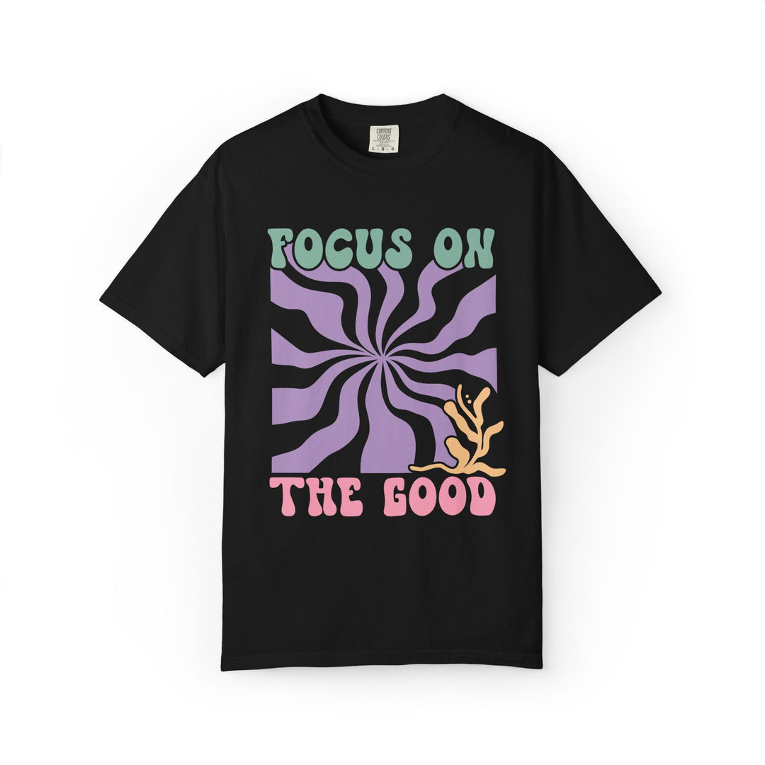Focus on the Good: Inspirational Boho Tee T-Shirt Printify Black S
